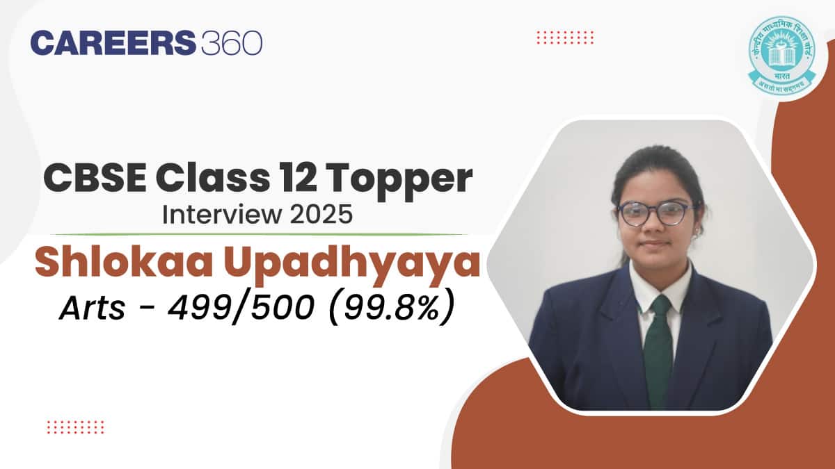 CBSE Class 12 Topper 2025 Interview with Shloka Upadhyaya
