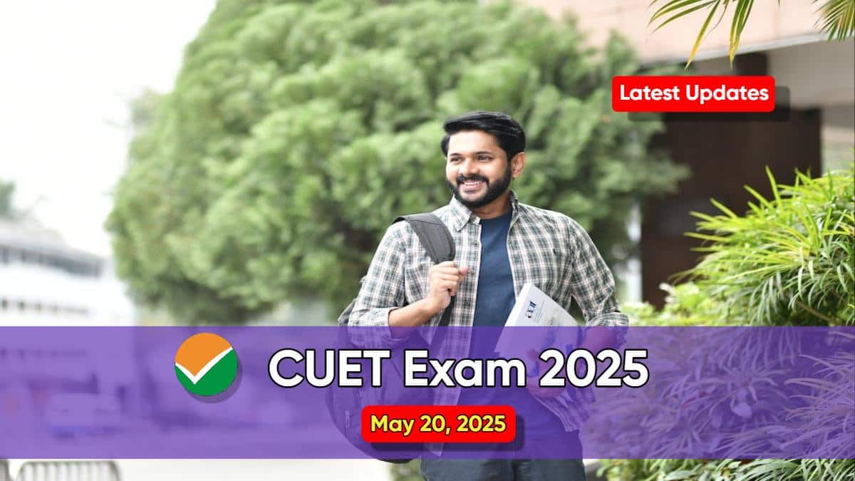 CUET 2025 May 20 Latest Updates: Analysis, Exam Shift Timings, Memory-Based Questions, Difficulty Level