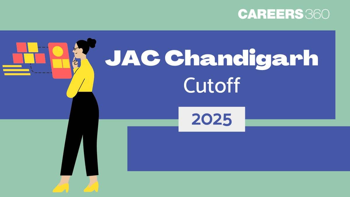 JAC Chandigarh B.Tech Cutoff 2025 - Check Opening & Closing Ranks