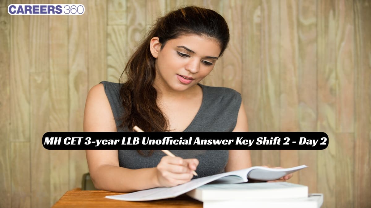 MH CET 3-year LLB 2025 Unofficial Answer Key Day 2 Shift 1 - Download PDF here