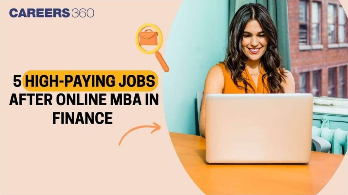 5 High-Paying Jobs After Online MBA in Finance to Pursue in 2025