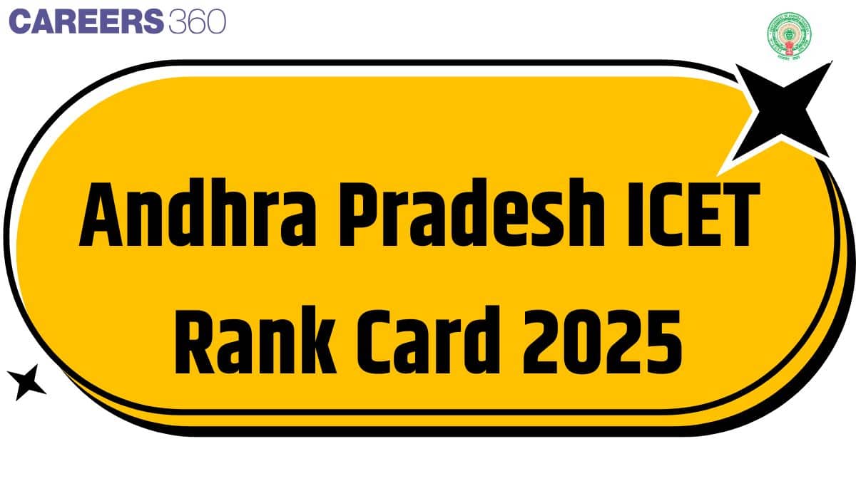 AP ICET 2025 Rank Card Released at cets.apsche.ap.gov.in: Download Link, Marks vs Rank, and More