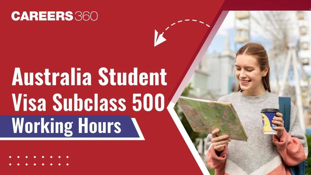 Student visa (Subclass 500) working hours in Australia