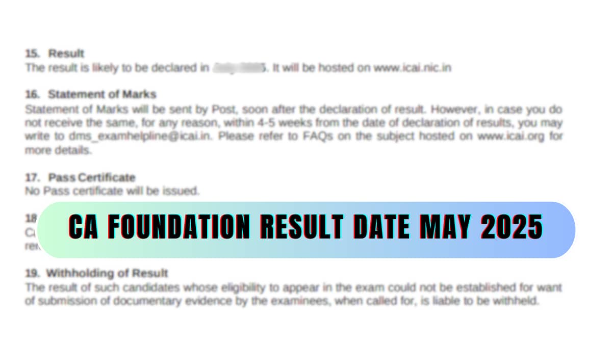 CA Foundation May 2025 Result Date - Check Expected Release Date Based on Previous Trends