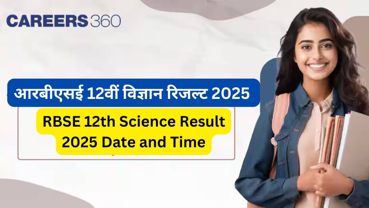 आरबीएसई 12वीं साइंस रिजल्ट 2025 जारी, सीधा लिंक @rajeduboard.rajasthan.gov.in