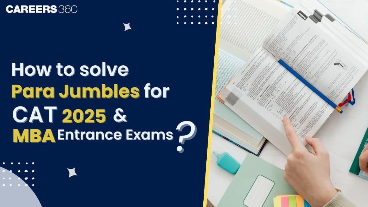 How to Solve Para Jumbles for CAT 2025 & MBA Entrance Exams: Expert Strategies and Examples