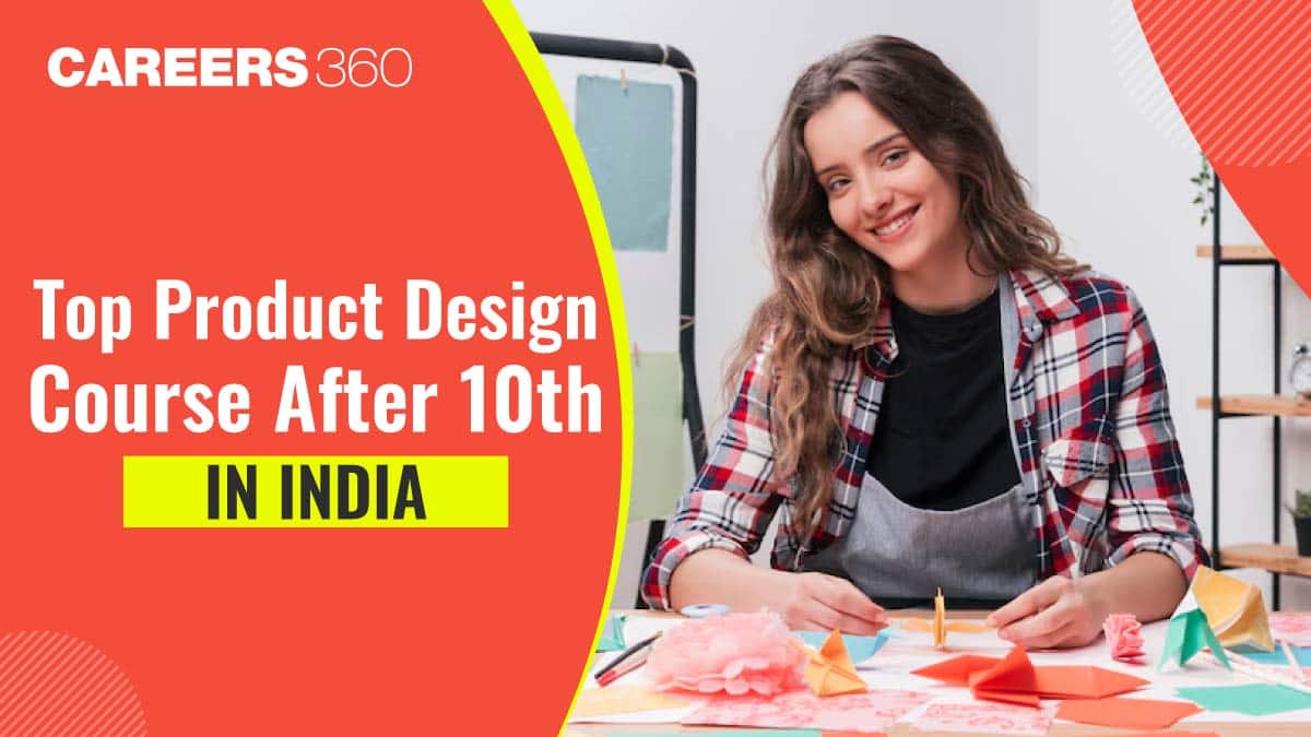 Top Product Design Course After 10th in India