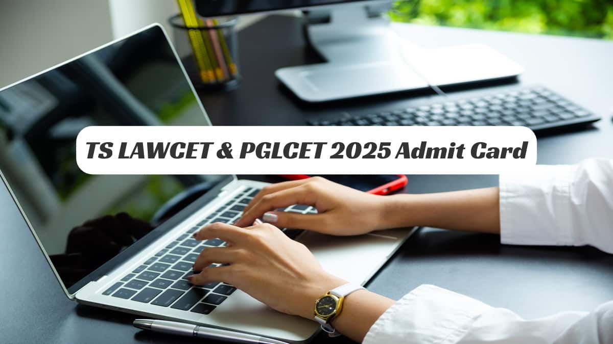 TS LAWCET and PGLCET 2025 Admit Card Date, Direct Link, How to Download