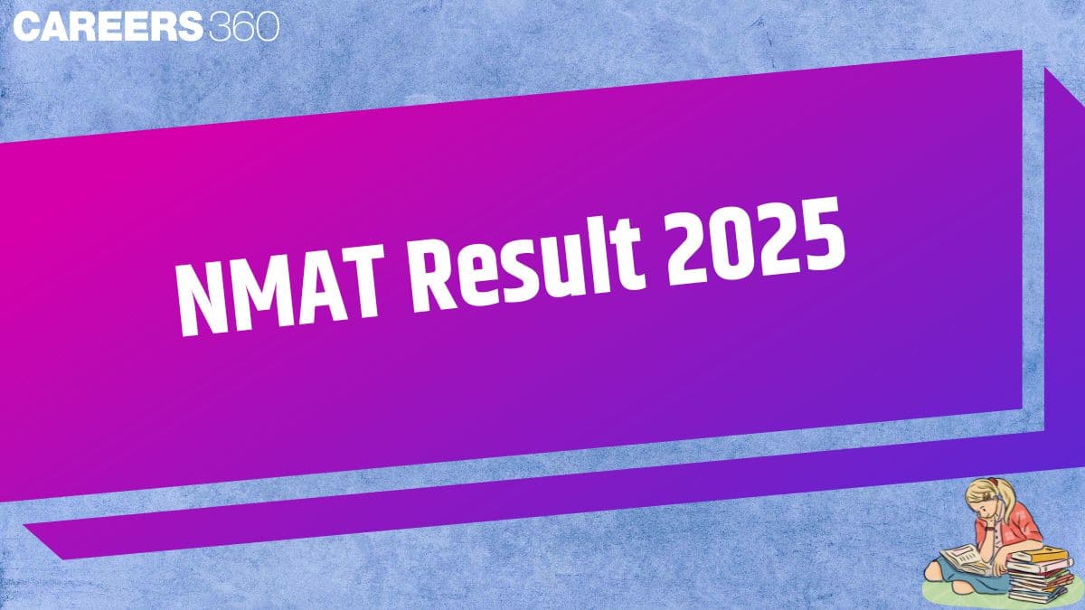 NMAT Result 2025: Check NMAT Scorecard, Result Date, Cutoff & How to Download