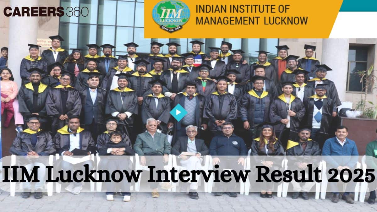 IIM Lucknow Final Result 2025 to Be Announced Soon: Check Admission Status, Cut-Offs, Waitlist Details