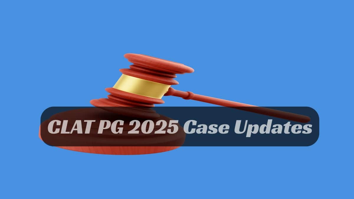 When will CLAT PG 2025 Counselling Begin? Check Case Updates Here