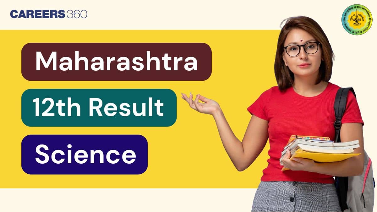 Maharashtra Board 12th Science Result 2025 Out; Check by Seat Number and Name Wise