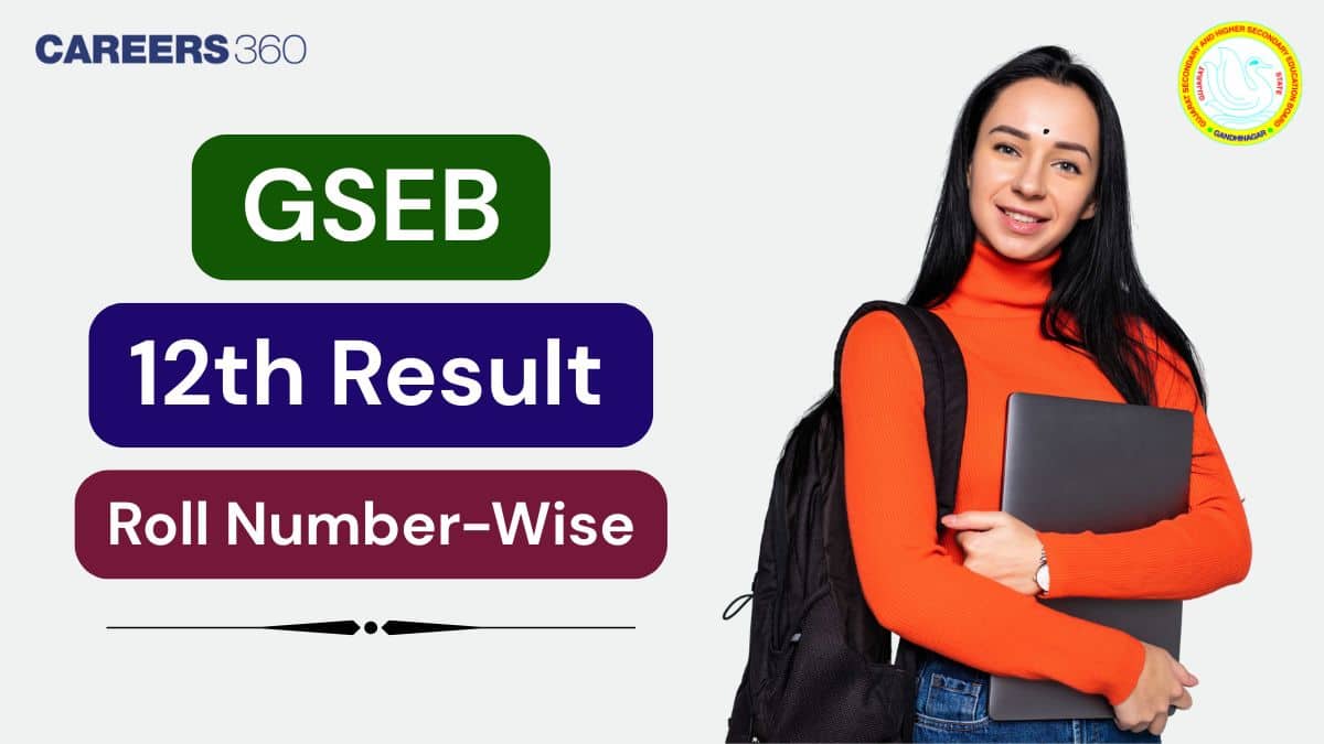 Gujarat 12th Result 2025 Roll Number Wise @gseb.org, Check GSEB Results by Seat Number
