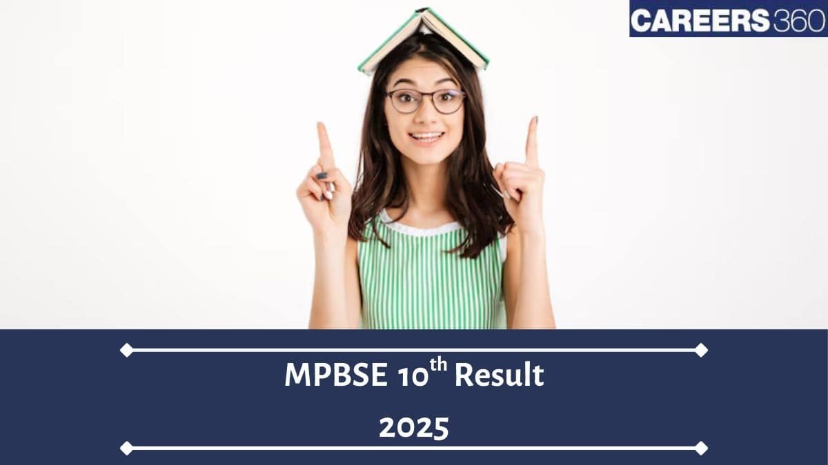 MP Board Class 10th Results 2025 Out; mpresults.nic.in Direct link Download Marksheet