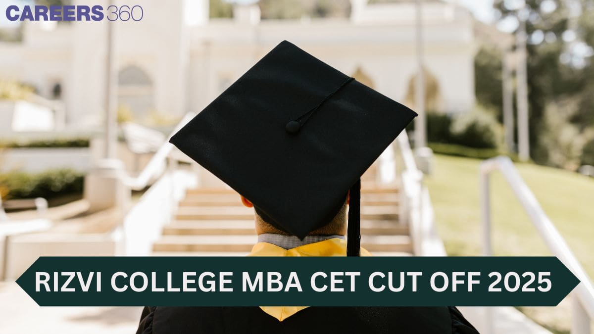 Rizvi College MBA CET Cutoff 2025: Category-Wise Percentile, Seats, Fees & Placement