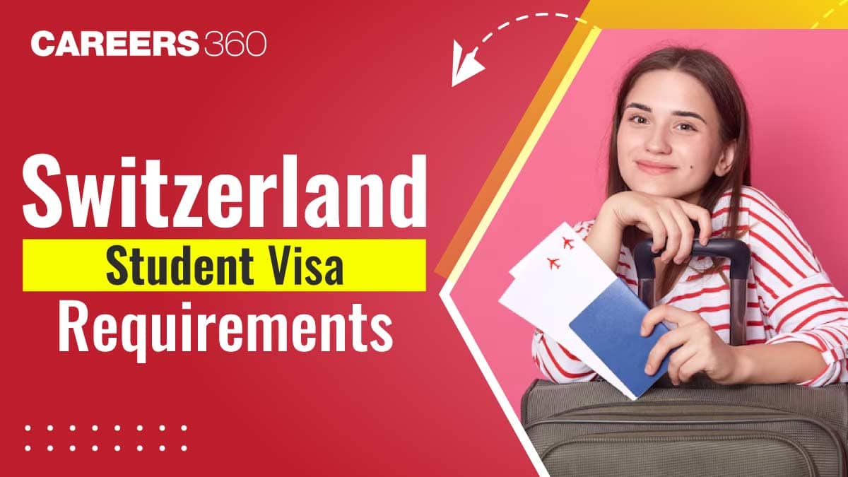Switzerland Student Visa Requirements for Indian Students 2025
