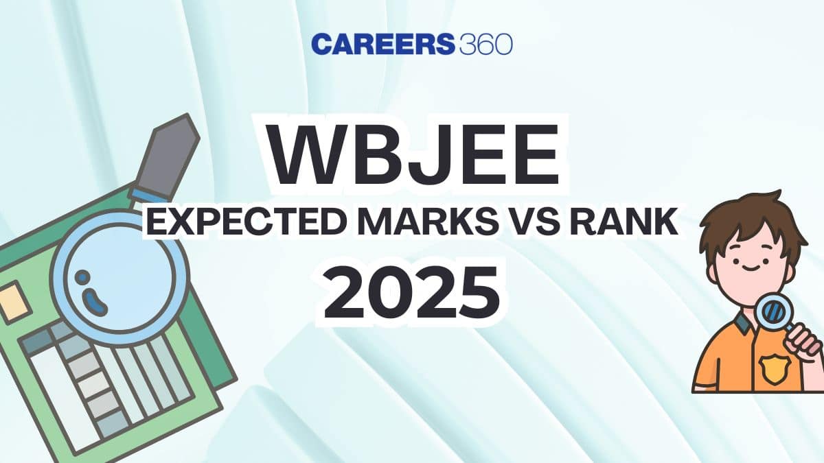 WBJEE 2025 Expected Marks vs Rank: Check Rank Range & Admission Chances