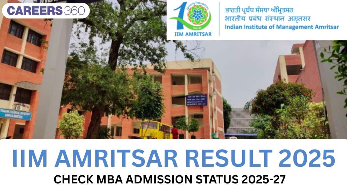 IIM Amritsar Results 2025 (Latest Update): MBA Admission Status 2025-27 Link