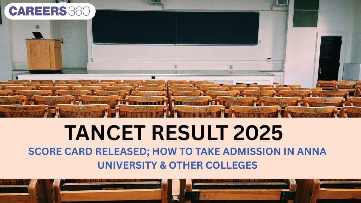 TANCET Result 2025: Score Card Released; How to Take MBA Admission at Anna University & Others