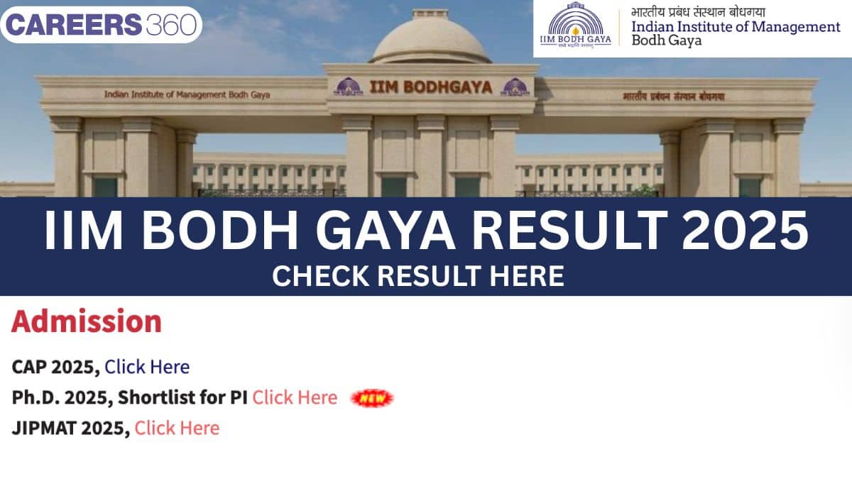 IIM Bodh Gaya Result 2025 Declared: Check Final MBA Admission Status, Waitlist, and Next Steps