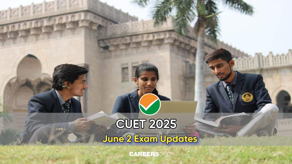 CUET 2025 June 2 Exam Live Updates: Expert Analysis, Memory-Based Questions