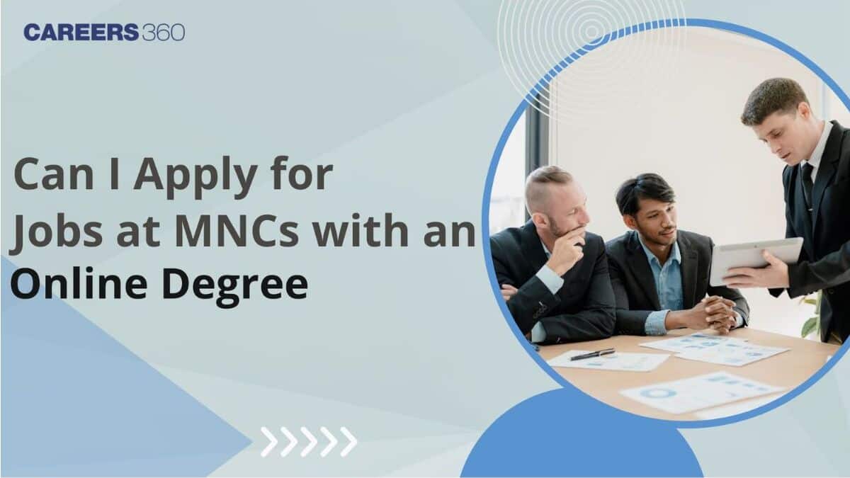 Can I Apply for Jobs at MNCs with an Online Degree?