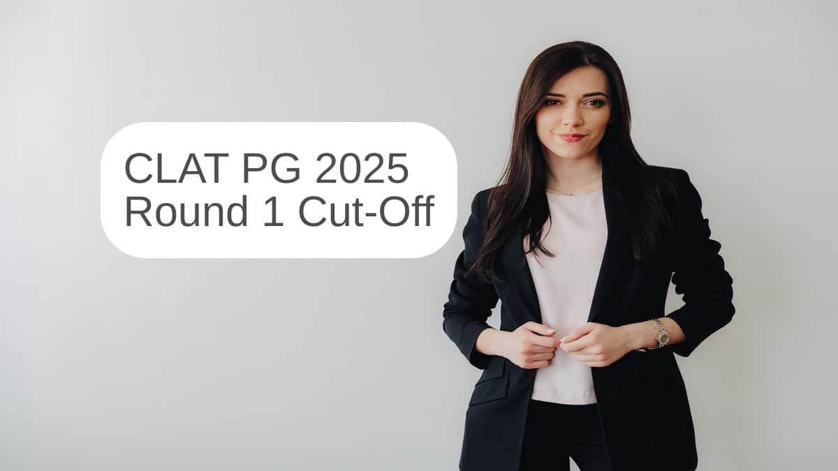 CLAT PG 2025 Round 1 Cut Off Released: Check Category-wise Cut-Off for All NLUs