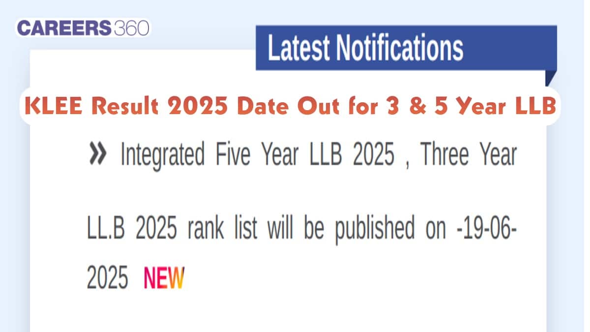 KLEE Result 2025 Date Out for 3 & 5 Year LLB: Check details here