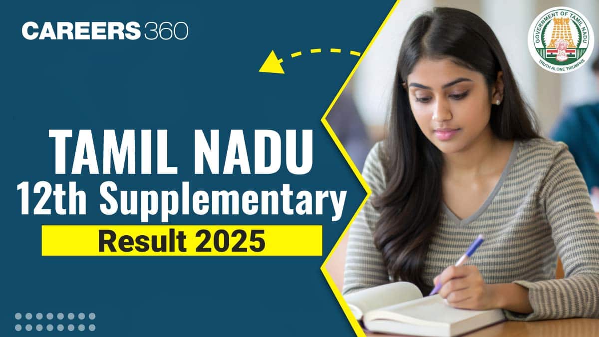 Tamil Nadu 12th Supplementary Result 2025: Check TN HSC Compartment Result Link