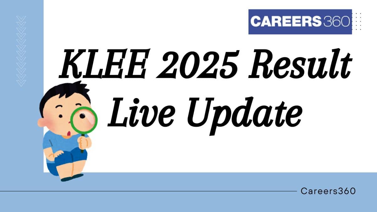 KLEE 2025 Result (Live Updates): 3 & 5-year LLB Direct Link, Rank List, How to download the result