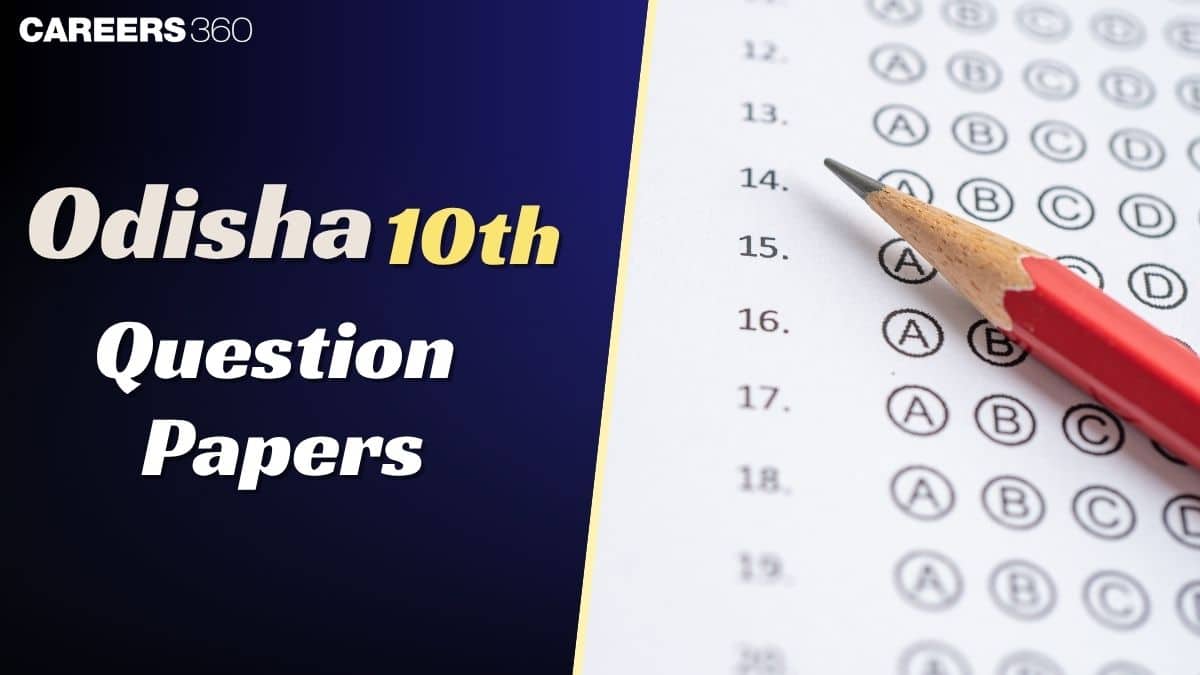 BSE Odisha 10th Question Papers, Download Class 10 Previous Years Sample Papers PDF