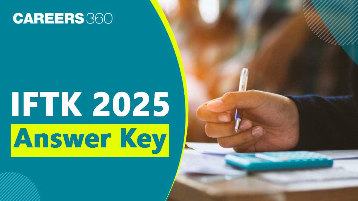IFTK Exam Answer Key 2025, How to Download IFTK Answer Key 2025