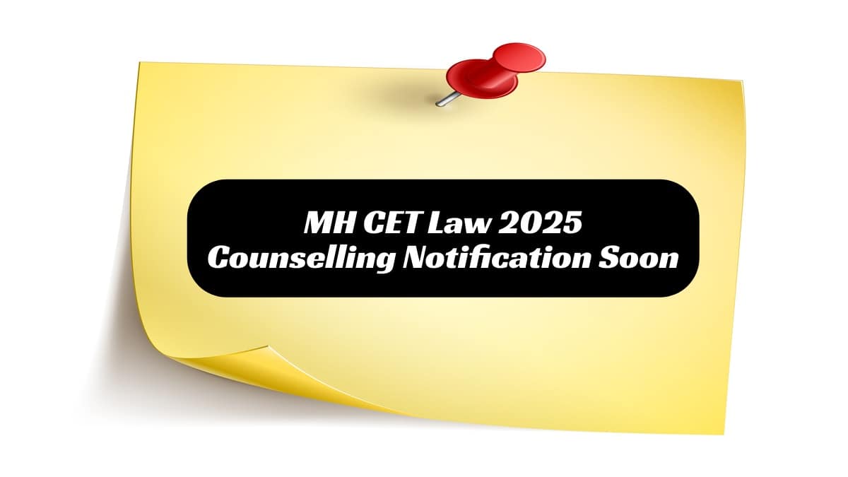 MH CET Law Counselling 2025 Notification Soon; Check Eligibility and Admission Process