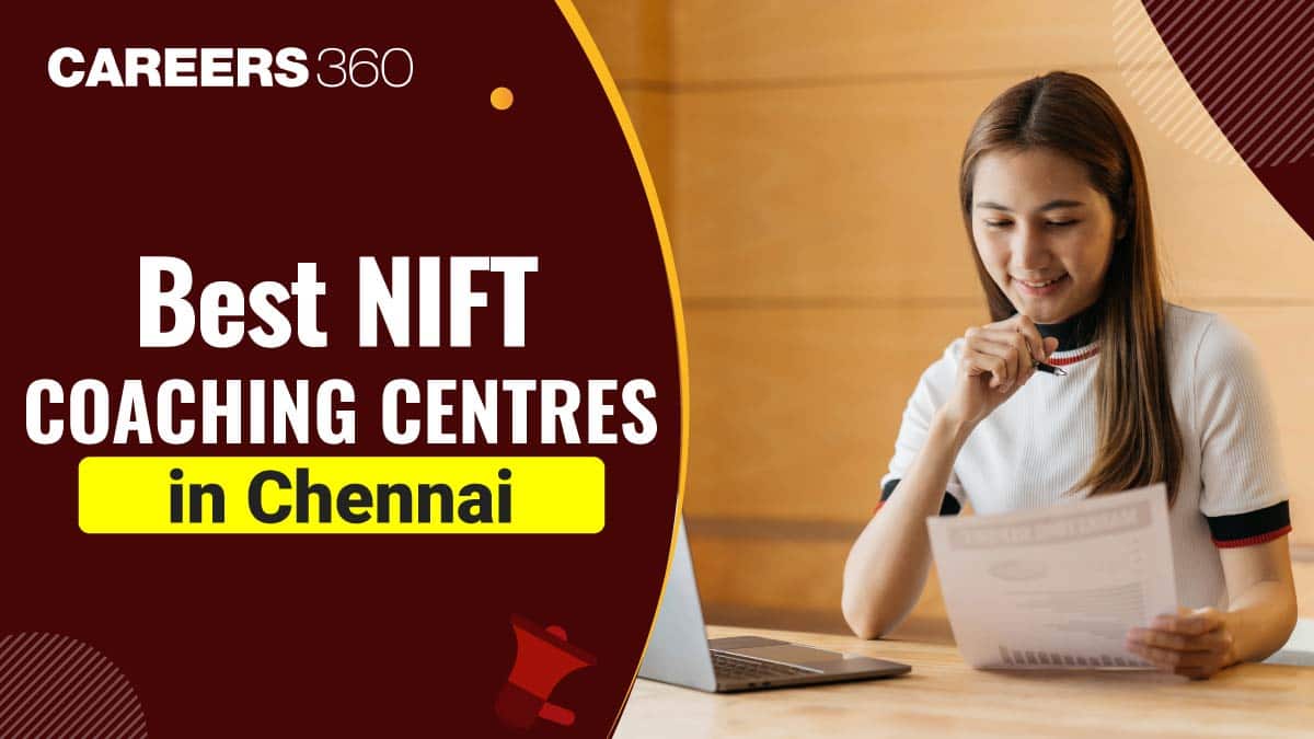 Best NIFT Coaching Centres in Chennai with Fees Structure