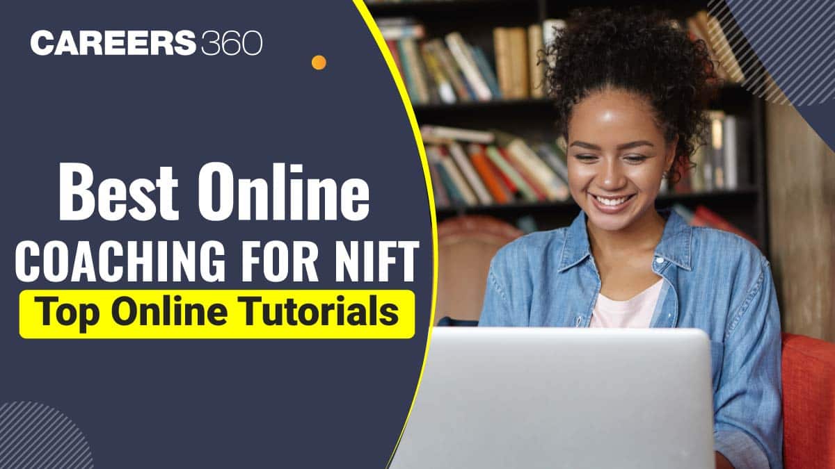 Best Online Coaching for NIFT - Top Online Tutorials