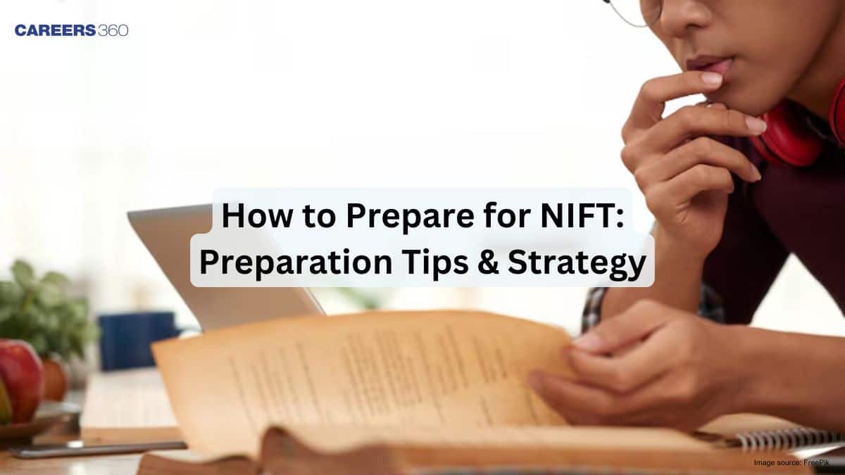 How to Prepare for NIFT 2026: Section-wise Preparation Tips & Strategy