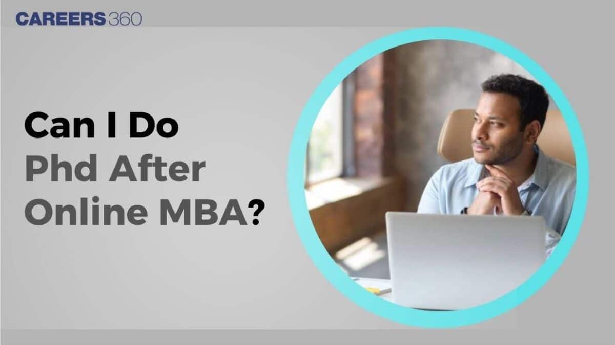Can I Pursue PhD After Online MBA?