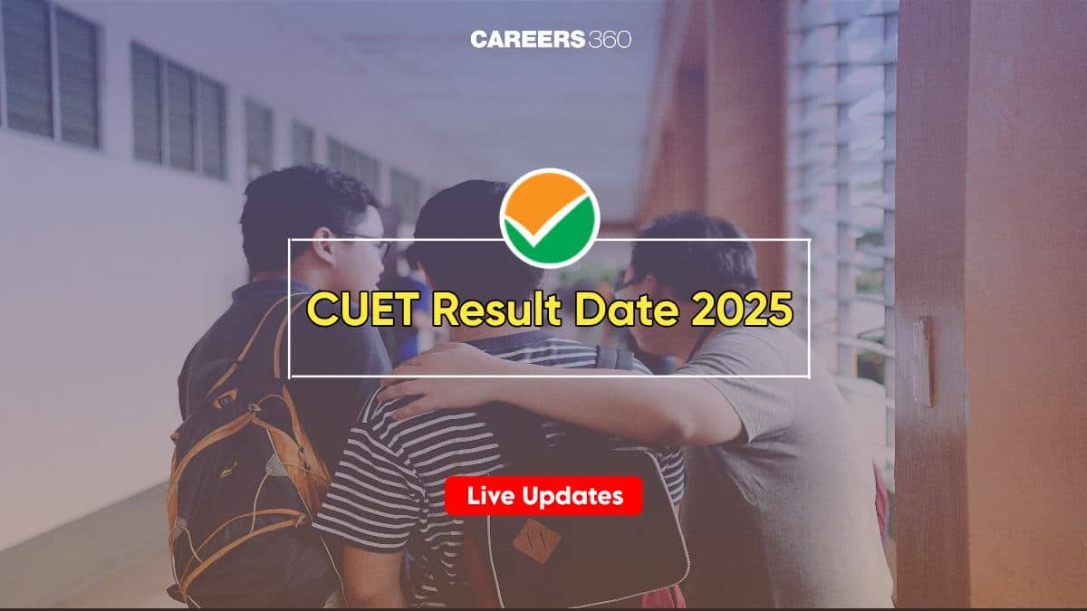 CUET Result Date 2025 Live Updates, Scorecard @cuet.nta.nic.in, Final Answer Key, Cut Off