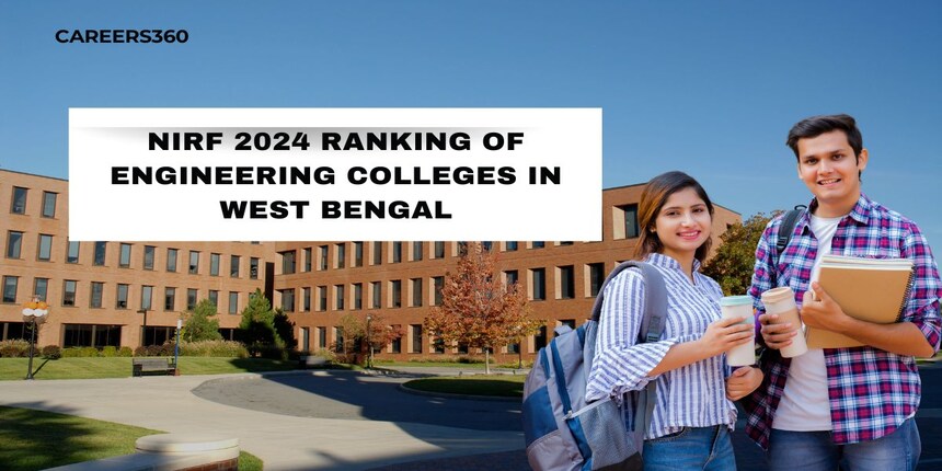 NIRF 2024 Ranking of Engineering Colleges in West Bengal