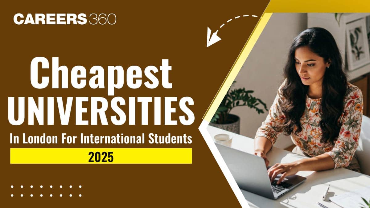 Cheapest Universities in London For International Students 2026