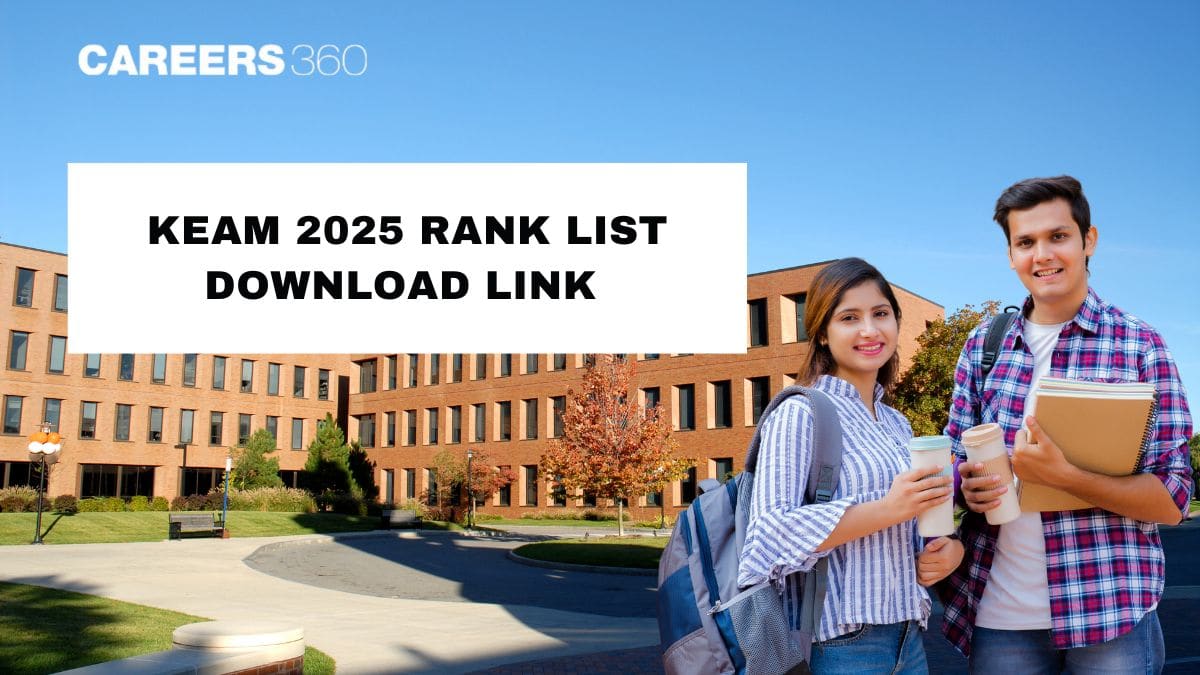 KEAM 2025 Rank List Download Link: Know How to Download