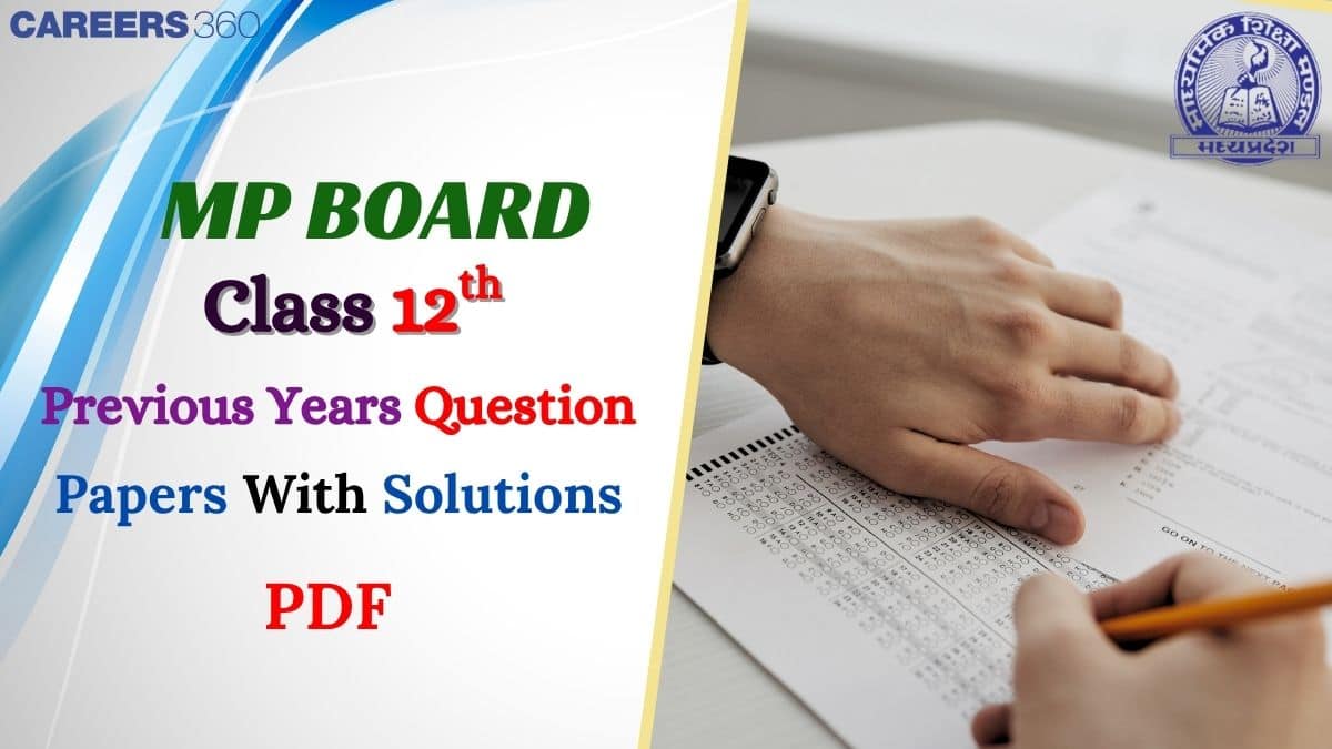 MP Board Previous Year Question Paper Class 12 with Solutions PDF