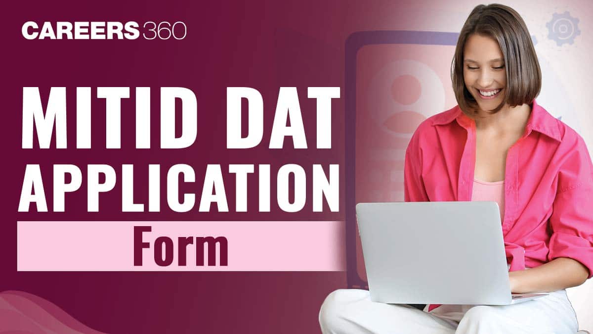 MITID DAT Application Form 2026: Registration, Fees, Documents, How to Apply