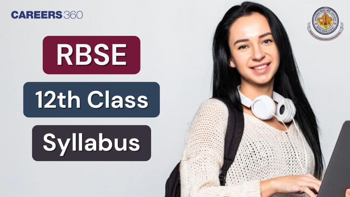 RBSE 12th Syllabus 2024-25 PDF Download Subject Wise @rajeduboard.rajasthan.gov.in