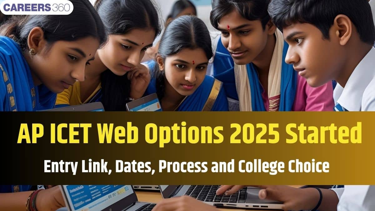 AP ICET Web Options 2025 Started: Entry Link, Dates, and College Choice Guide