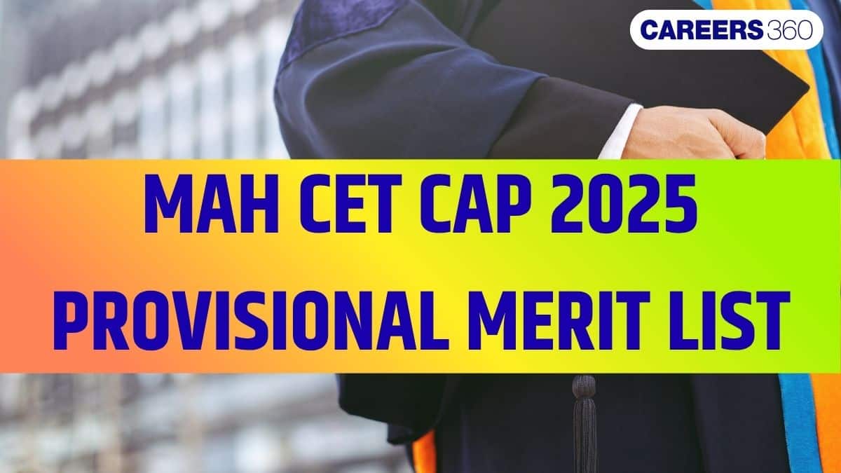 MAH MBA CET CAP 2025: Provisional Merit List Date, How to Check, and What’s Next
