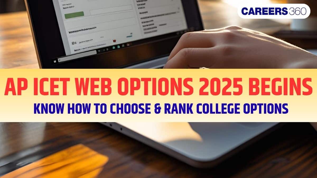 AP ICET Counselling 2025: How to Choose and Rank Colleges in AP ICET Web Options | Step-by-Step Guide to Fill