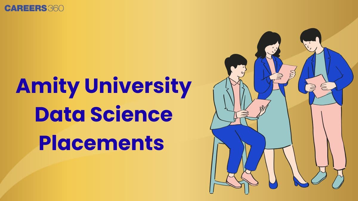 Amity University Data Science Placements 2025: Top Recruiters & Salary Trends