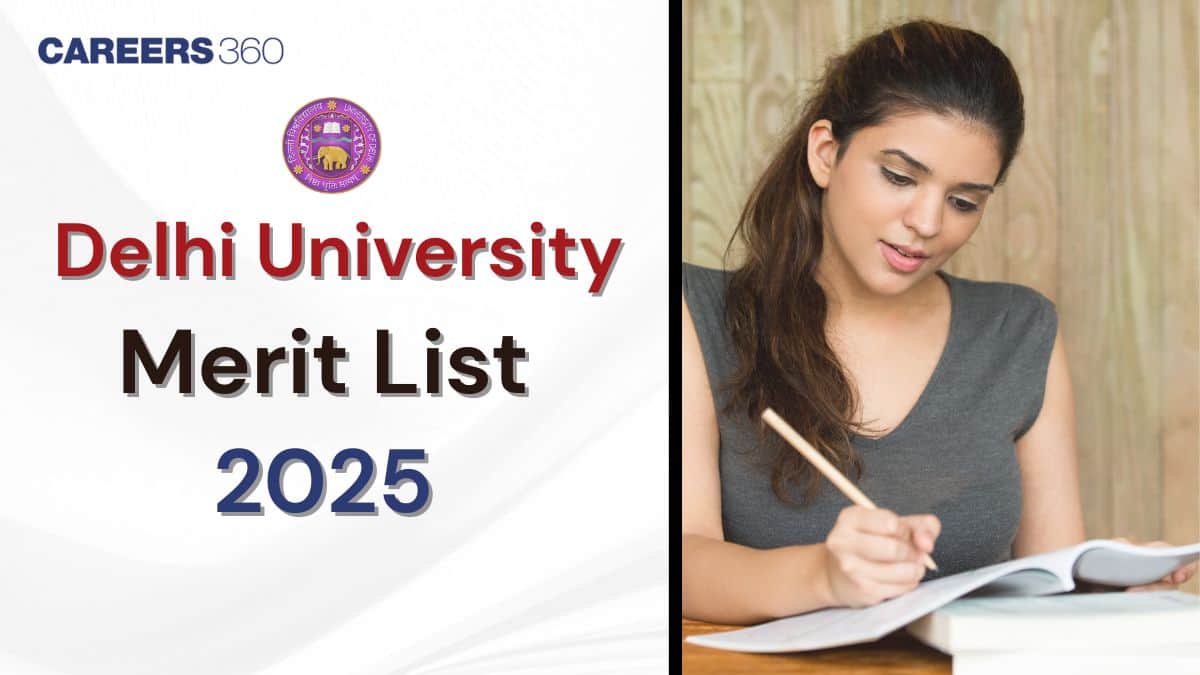 DU Merit List 2025: 1st (Out Soon), 2nd, 3rd Delhi University CSAS Admission List