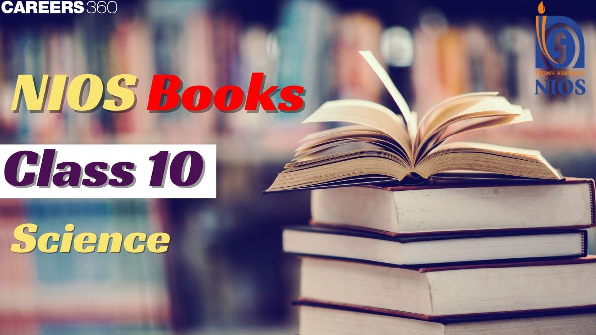NIOS Books for Class 10 Science - Download PDF Here